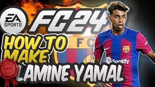 FC 24  How to make ULTIMATE Lamine Yamal  Full Build -  Barcelona La MASIA PHENOM The next Messi