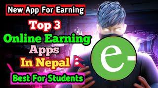 Best Esewa Earning App In Nepal 2024  Top 3 Best Online Earning App Without Investment In Nepal