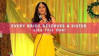 Every Bride Deserves A Sister Like This One  WedMeGood