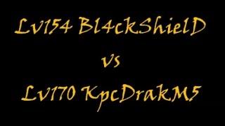 05 Bl4ckShielD vs KpcDrakM5