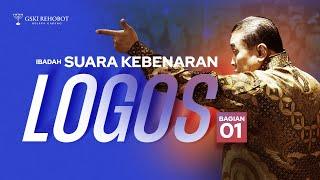 LOGOS 01  Pdt. Dr. Erastus Sabdono  SK - 13 Juni 2023  18.30 WIB