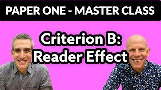 Countdown to Paper One - Master Class - Criterion B Reader Effect