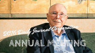 2016 Daily Journal Annual Meeting with Charlie Munger