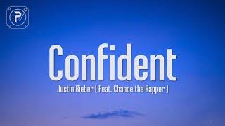 Justin Bieber - Confident Lyrics she said it’s her first time