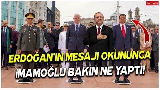 Erdoğanın mesajı okununca Ekrem İmamoğlu bakın ne yaptı