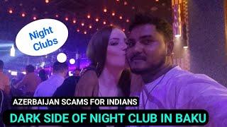 Dark Side Of Baku Night club  Must watch