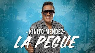 La PEGUE  @KINITOMENDEZOFFICIAL  Video Oficial