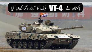 VT4 Battle tank For Pakistan  Why Pakistan Expands VT-4 Tank Deal