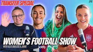 Lucy Bronze to Chelsea? Earps leaves Manchester United Transfer Updates  Womens Football Show Ep6