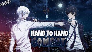 Top 10 Hand to Hand Combat in Anime