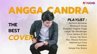 BEST ALBUM COVER ANGGA CANDRA  SEMUA TAK SAMA  BINTANG DI SURGA  @Anggacandraaa @anggacandramusicc