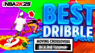 BEST DRIBBLE MOVES & COMBOS in NBA 2K25 BECOME A DRIBBLE GOD TODAY w FASTEST DRIBBLE MOVES NBA2K25