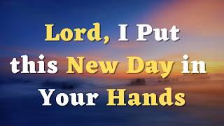 Start Your Day Right A Morning Prayer for Blessed Day