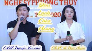 Trích đoạn Đêm Lạnh Chùa Hoang - TG Yên Lang  CVVC Nguyễn văn Khởi ft CBVC Võ Ngọc Huyền