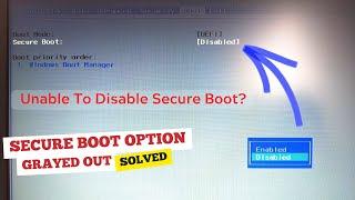 How to DISABLE Secure Boot in BIOS FIX grayed out Option Windows 11107