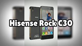 Photos of the Hisense Rock C30  Not A Review