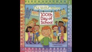 The Night Before the 100th Day of School