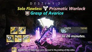 Grasp of Avarice Solo Flawless Prismatic Warlock In 26 Minutes Destiny 2 The Final Shape