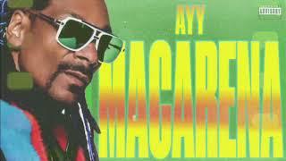 Tyga - Ayy Macarena Remix ft. Snoop Dogg Official Audio Prod by. JAE