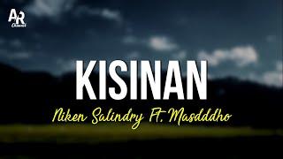 Kisinan - Niken Salindry Ft. Masdddho LIRIK