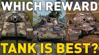 Which Reward Tank is BEST in World of Tanks?