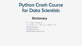 11 Python Crash Course for ML - Dictionary  ML for Data Science