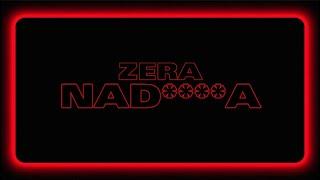 Zera - NAD****A Tekst  Lyrics