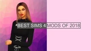 THE BEST SIMS 4 MODS + LINKS  2018