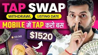 TapSwap - Earn $1500 By Tap on Mobile Tapswap Withdrawal  Listing  Mining