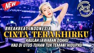 Auto Baper DJ Kaulah Jawaban Doaku Cinta Terakhirku Breakbeat Remix Full Bass 2022  AriiaLdy™
