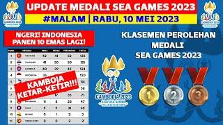 NGERI INDONESIA PANEN 10 EMAS LAGI - KLASEMEN PEROLEHAN MEDALI SEA GAMES 2023 HARI INI