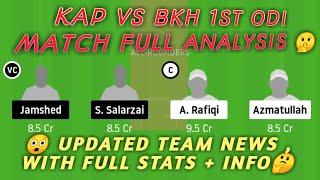 KAP vs BKH Dream11 Team Prediction  KAP vs BKH Dream11  1st Match  Afghan One-Day Cup 2020