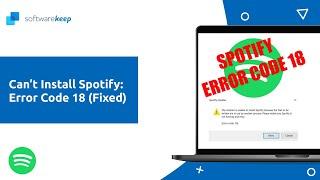 How To Fix Spotify Error Code 18 Solved 2021