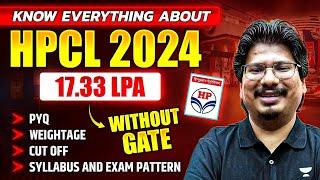 How To Prepare HPCL 2024 Exam?  HPCL Exam Strategy  Exam Pattern  Cut-Off  Weightage  Syllabus