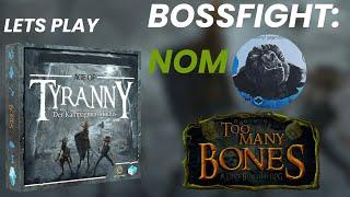 Too Many Bones Kampagne AGE OF TYRANNY angezockt  Bosskampf Nom  Lets Play