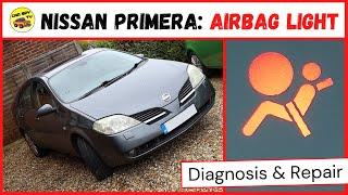 Nissan Primera P12 Airbag Warning Light Diagnosis & Fix