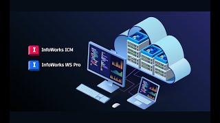 Powerful cloud capabilities now included with InfoWorks ICM and InfoWorks WS Pro subscriptions