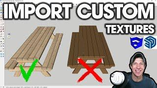 How to Import and Position CUSTOM TEXTURES in SketchUp