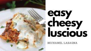 Bechamel Sauce for Lasagna  Ingredients & Tips