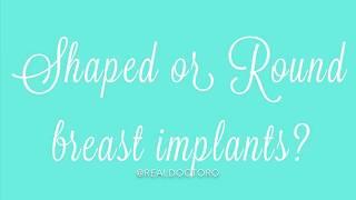Teardrop vs. Round Breast Implant Shapes