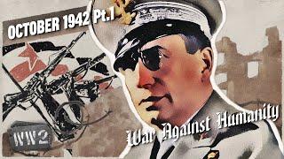 Resist. Collaborate. Die. - War Against Humanity 044 - October 1942 Pt. 1