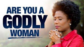 A Godly Woman - Her Habits  Her Behaviour & Her Beauty