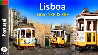 【4K】LISBOA TRAM - Linie 12E & 28E  2020