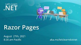 Lets Learn .NET - Razor Pages