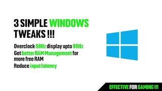 3 Easy yet Effective Windows Tweaks for Gaming 