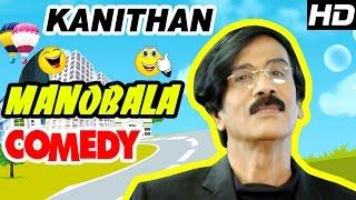 Manobala Comedy Scenes  Kanithan Tamil Movie  Atharva  Catherine  Karunakaran  Tamil Comedy