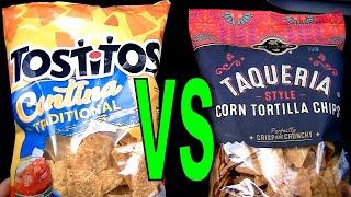 Tostitos Cantina vs Kroger Private Selection Taqueria Style Corn Tortilla Chips - FoodFights Reviews