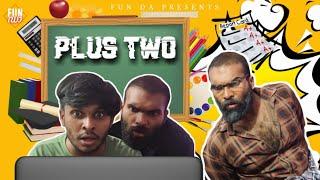 പ്ലസ് ടു PLUS TWO Fun Da Malayalam Comedy 