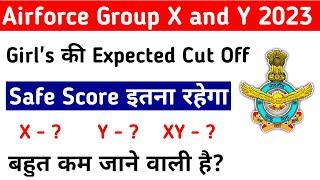 Airforce Agniveer 022023 Girls Expected Cut Off and Safe Score Airforce XY Safe Score and Cut Off