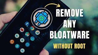 Remove BLOATWARE From Any Android Phone Without ROOT  ADB Appcontrol